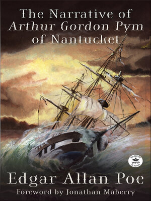cover image of The Narrative of Arthur Gordon Pym of Nantucket